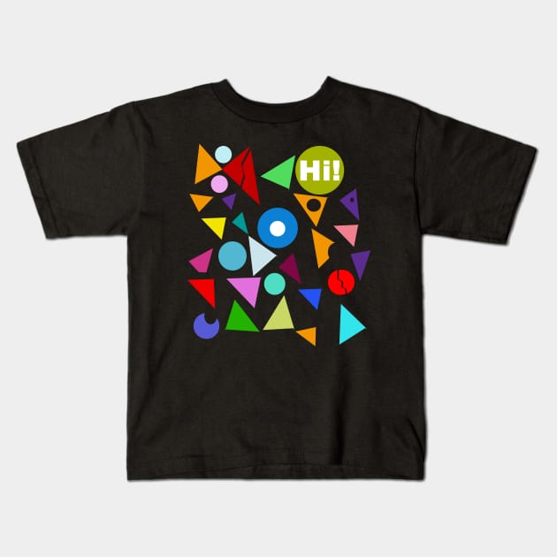 wonderful design to see Hi to world Kids T-Shirt by FoolDesign